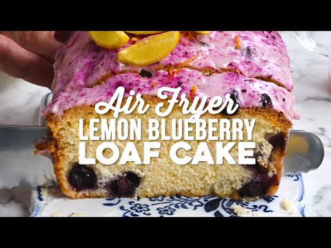 Lemon and Blueberry Loaf Cake (Air Fryer or Oven!) | Supergolden Bakes