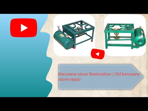 Kerosene stove restoration | Old kerosene stove repair and Restoration | kerosene stove repair