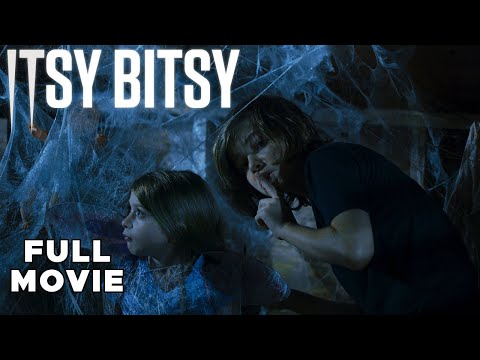 Itsy Bitsy | FULL MOVIE | Spider Horror Mystery Thriller