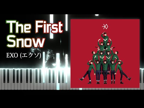 EXO - The Fisrt Snow (Ballad Ver.) [Piano Cover]