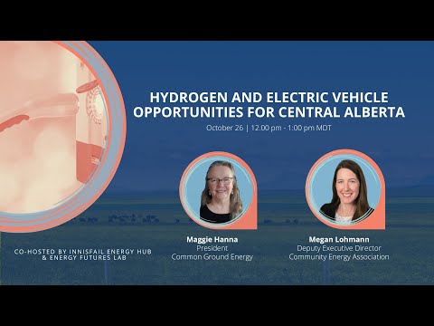 Hydrogen and Electric Vehicle Opportunities for Central Alberta