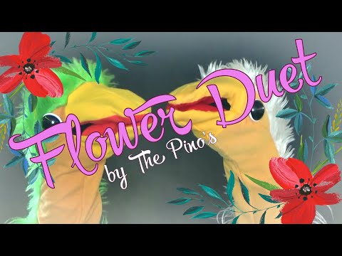 The Flower Duet by the Pino's