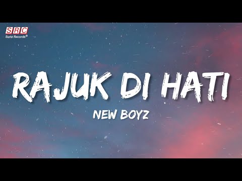 New Boyz - Rajuk Di Hati (Official Lyrics Video)