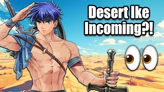 Ike & Tethys...? Desert Banner Trailer TONIGHT! [Fire Emblem Heroes]