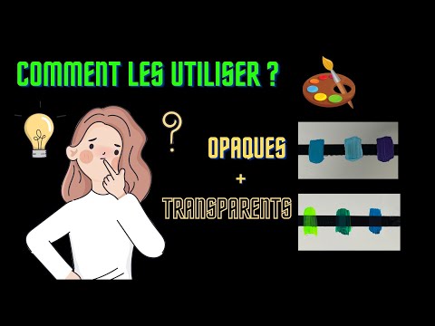 #95- Opacité des couleurs |Comment les Utiliser|