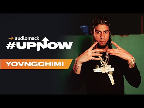 YOVNGCHIMI is #UpNow