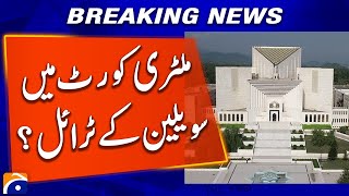 Islamabad: Hearing of case related to trial of civilian in military courts | Breaking News