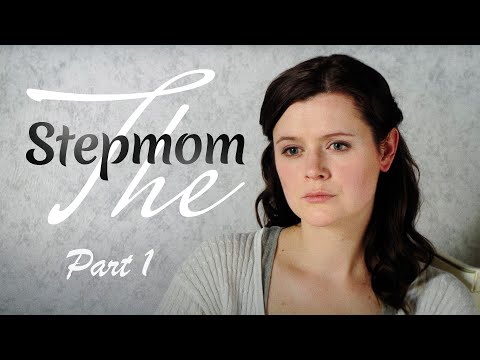 The Stepmom Part 1 | Romantic movie