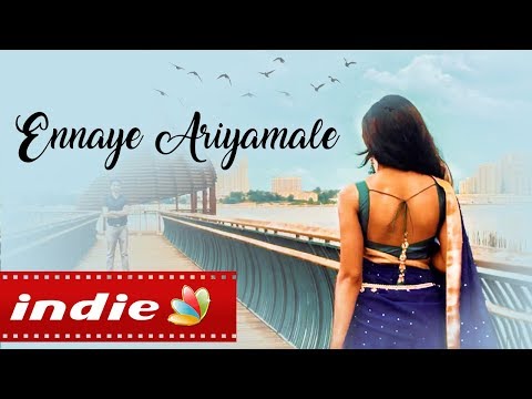 Ennaye Ariyamale - Enthan Uyir Thozhi -  - Tamil Independent Music Video | Karthick Kannan