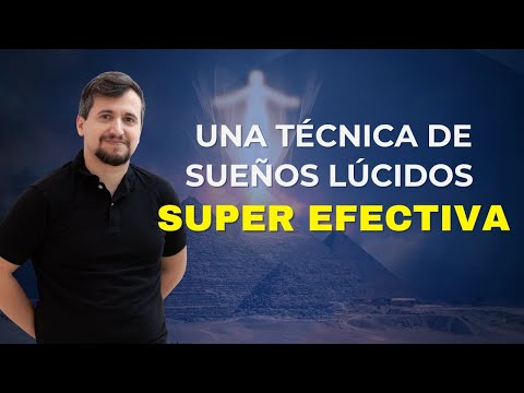 Una técnica de sueños lúcidos super efectiva 🤯