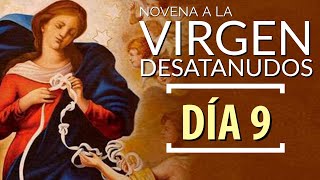 Novena a la Virgen Desatanudos , Dia 9, Jueves 16 de enero de 2025 ((en vivo))