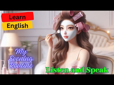 My Evening Routine |Learn English through Stories | Improve Your Listening and Speaking Skills | 😎