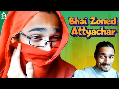 BB Ki Vines- | Bhai-Zoned..Attyachaar |