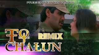 #djremix To Chalun bollywood remix song