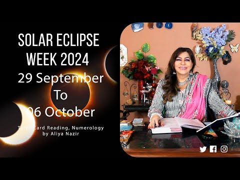 Solar Eclipse Week Horoscope 2024 | 29 September 06 October | Ye Hafta Kaisa rahe ga