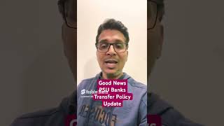 Transfer Policy in Public Sector Banks | PSU Banks Important Update | EduTap Banking Updates 2024