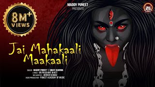 Jai Mahakali Maakali | Maddy Puneet | Swati Sharma | Rhyming Vibes | Arrow Soundz | 2022 Song