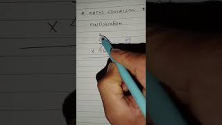 Multiplication by 2 digit number | MATHS EDUCATION #mathseducation