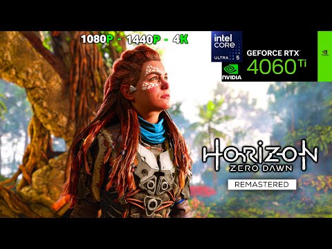 Horizon Zero Dawn Remastered - RTX 4060 Ti | Intel Core Ultra 5 245K | 1080p - 1440p - 4K