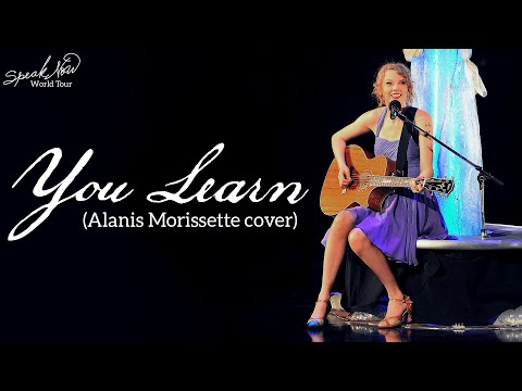 Taylor Swift - You Learn (Cover) (Live on the Speak Now World Tour)