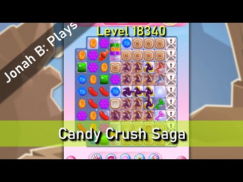 Candy Crush Saga Level 18340