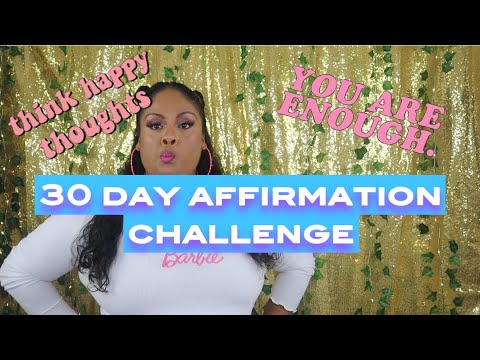 30 day affirmation/positivity/ #affirmations #positivity #challenge  #positiveaffirmations