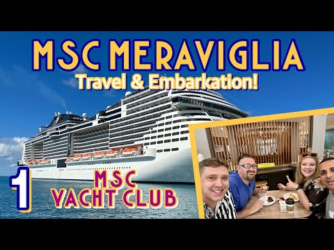 MSC Meraviglia Yacht Club: Air travel, Disney, and embarking the ship! | PART 1, February 2023