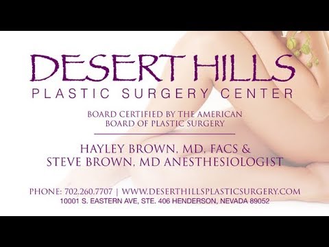 Learn about Desert Hills Plastic Surgery Center | Las Vegas, NV