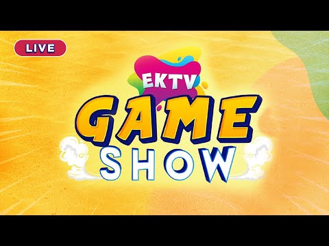 EKTV Gameshow  | LIVE | Ramadan 2025