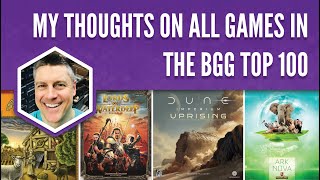 My Thoughts on Every Game in the BoardGameGeek Top 100