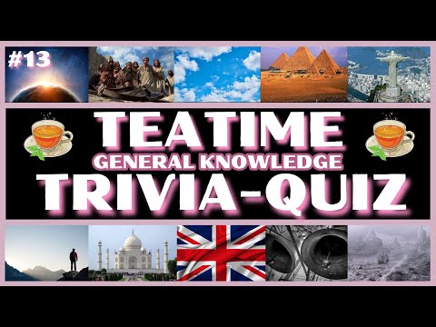 Teatime Teaser - General Knowledge Trivia/Quiz No13 - 11 Questions & Answers Quiz/Trivia #bensound