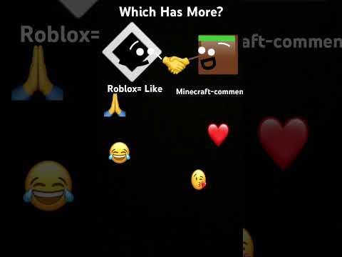 Which has more roblox or minecraft?