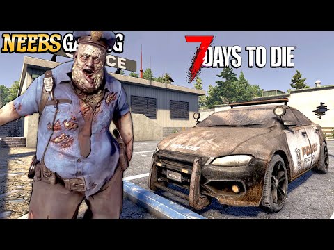 How To Break Into A Police Station - 7 Days To Die 1.0