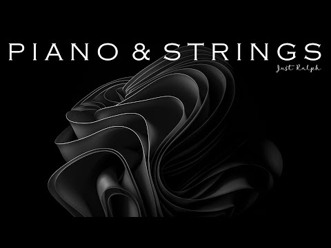 Piano & Strings  -  Just Ralph