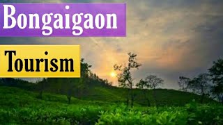 Bongaigaon|Assam|Bongaigaon Top places to visit|Famous tourist places|Wind touch