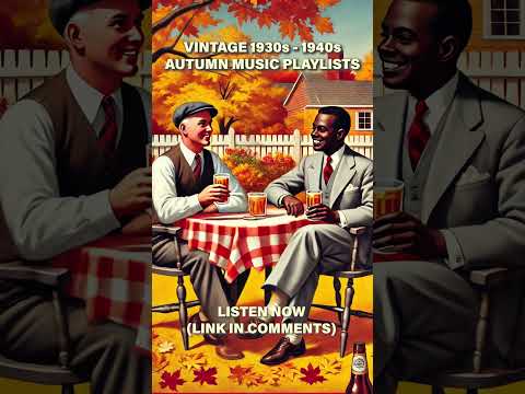 Autumn Relaxation Music | Nostalgic Vintage Music Playlist with Fall Vibes