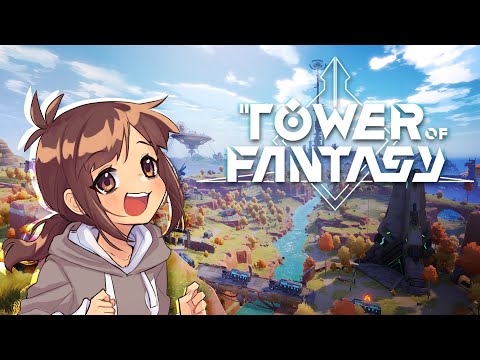 GOTTA GACHA, GOTCHA?【Tower Of Fantasy】