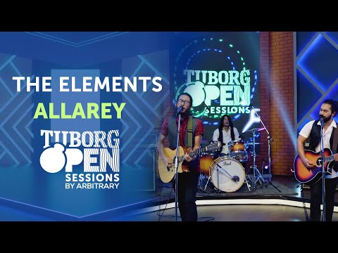 Allarey - The Elements | Tuborg Open Sessions Season 2