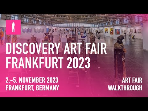 DISCOVERY ART FAIR FRANKFURT 2023 - Walkthrough