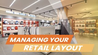 Retail Store Layout - 8 Easy Steps to Optimize Your Business's Space