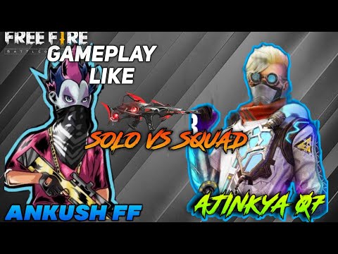 GAMEPLAY LIKE ANKUSH FREEFIRE. AJINKYA 07 REPRESENT / MUST WATCHED.