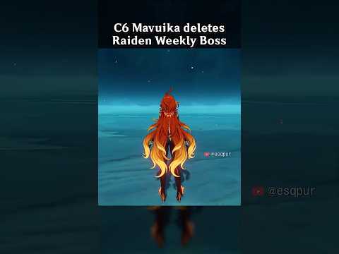 C6 MAVUIKA DELETES RAIDEN WEEKLY BOSS