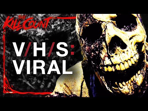 V/H/S: Viral (2014) KILL COUNT