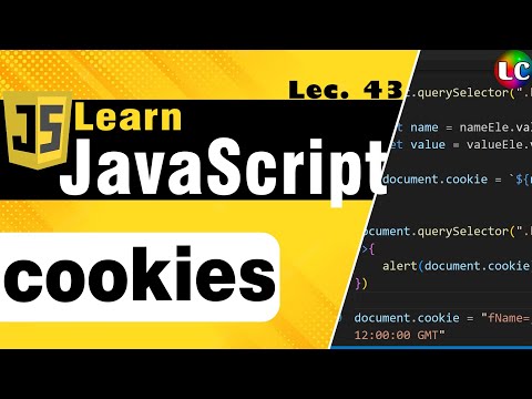 Cookies in Javascript | Lecture 43 | Learn Coding