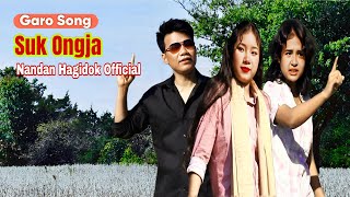 Suk Ongja l Garo Song l Nandan A'gitok l Kinnory Nokrek l Nithua & Klanto l New Garo Song 2024