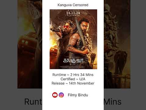 #Kanguva Censored Runtime #surya #suryashivkumar #kanguvaupdate #bobbydeol #dishapatani #hindidubbed