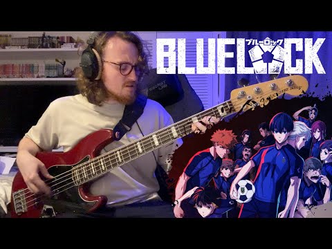 『BLUELOCK』BLUELOCK OP 1  Bass Cover (+ TABS!!!) - Chaos Ga Kiwamaru - @unisonsgofficial