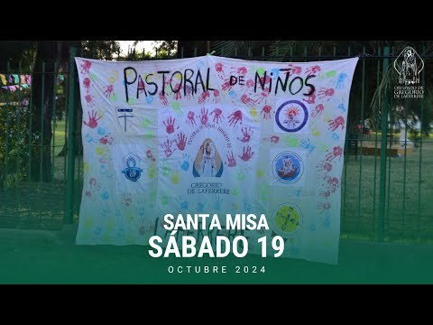 Santa Misa en vivo - Sábado 19/10 Catedral Cristo Rey