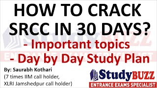 How to crack SRCC GBO in 30 days? Important topics, daily time table, target score, exam strategy