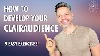 Develop Your CLAIRAUDIENCE | 9 Easy Exercises!